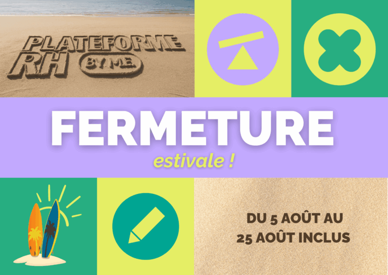 Fermeture estivale